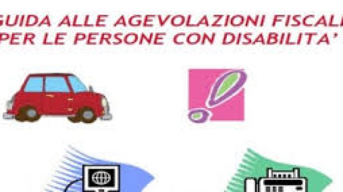 GUIDA AGEVOLAZIONI FISCALI DISABILI