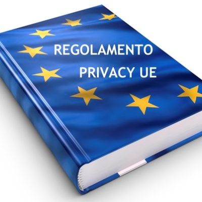 PRIVACY – GDPR – Regolamento UE 679/2016