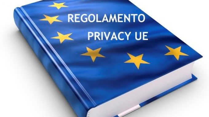 PRIVACY – GDPR – Regolamento UE 679/2016